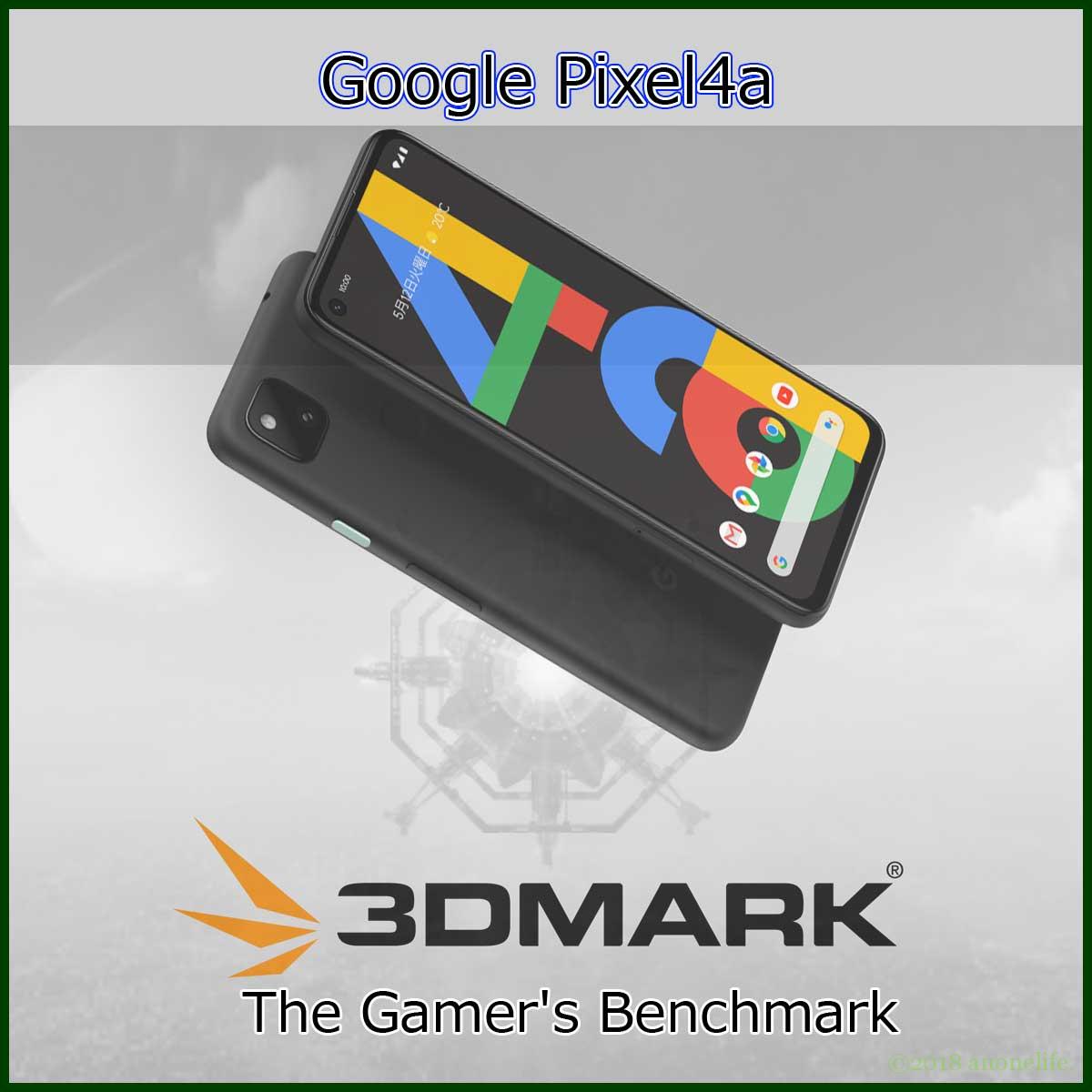 Pixel4a Android アプリ ベンチマーク 3DMark