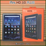 Fire HD 10 PLUS 購入レビュー